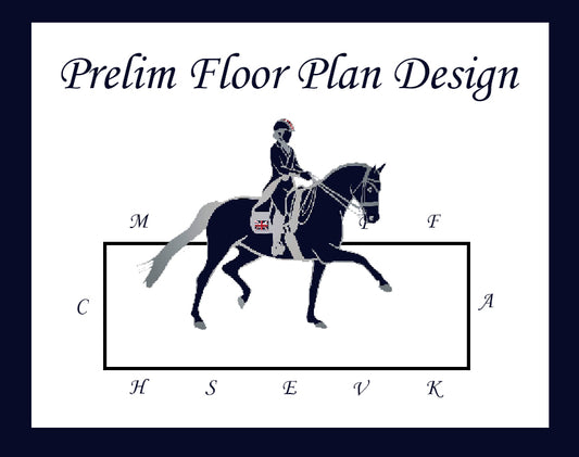 Prelim  Dressage to Music Bespoke Floor Plan Design
